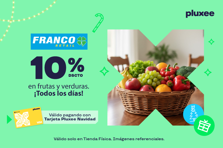 TODOS LOS DIAS 10% DE DESCUENTO EN FRUTAS Y VERDURAS. VÁLIDO SOLO EN TIENDAS FISICAS